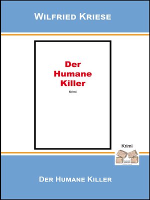 cover image of Der humane Killer